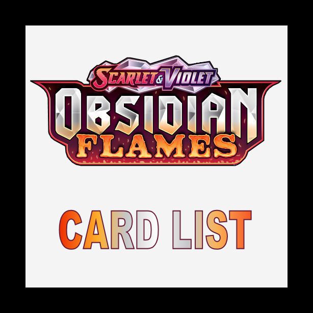 Obsidian Flames Card List Complete Coded Yellow