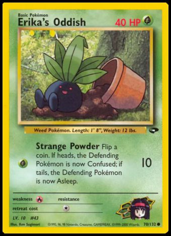 70/132 Erika's Oddish