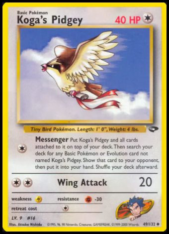 49/132Koga's Pidgey