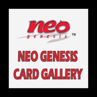 Neo Genesis Card Gallery