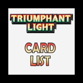 Triumphant Light Card List